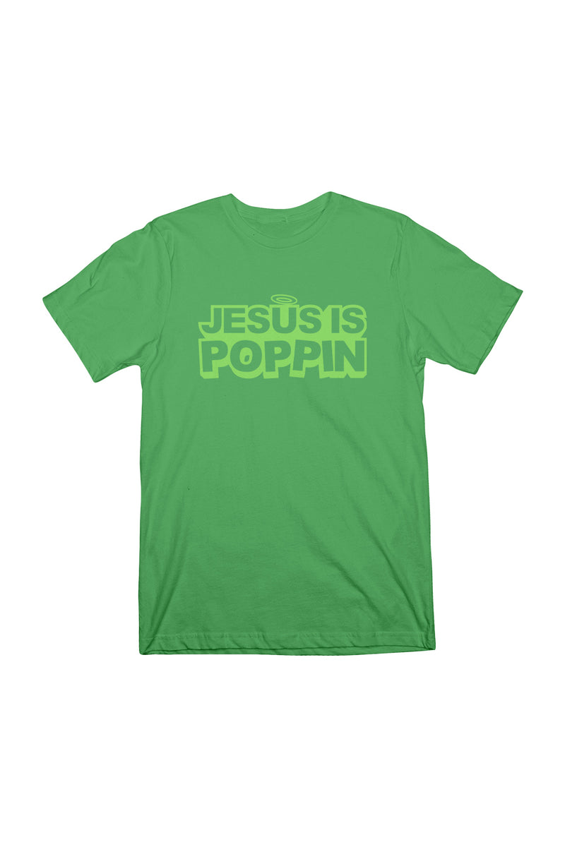 Jesus Is Poppin' Green Shirt
