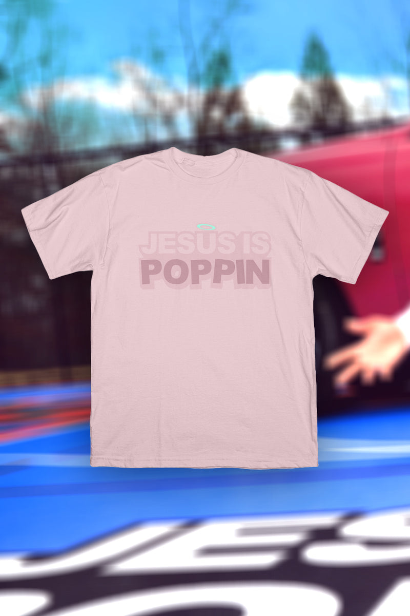 Jesus Is Poppin' Pink Shirt